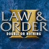 Law & Order: Double or Nothing игра