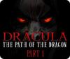 Дракула. Путь дракона. Часть 1 game