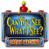 Can You See What I See? Dream Machine игра