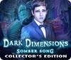 Dark Dimensions: Somber Song Collector's Edition игра