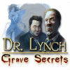 Dr. Lynch: Grave Secrets игра