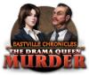 Eastville Chronicles: The Drama Queen Murder игра