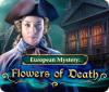 European Mystery: Flowers of Death игра