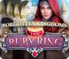 Forgotten Kingdoms: The Ruby Ring игра