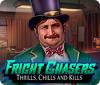 Fright Chasers: Thrills, Chills and Kills игра
