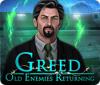 Greed: Old Enemies Returning игра