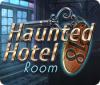 Haunted Hotel: Room 18 игра