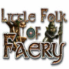 Little Folk of Faery игра