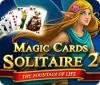 Magic Cards Solitaire 2: The Fountain of Life игра