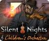 Silent Nights: Children's Orchestra игра