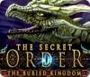 The Secret Order: The Buried Kingdom игра