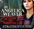 Angelica Weaver: Catch Me When You Can Strategy Guide игра