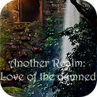 Another Realm: Love of the Damned игра Another Realm: Love of the Damned игра