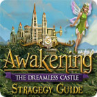 Awakening: The Dreamless Castle Strategy Guide игра