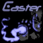 Caster игра