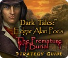 Dark Tales: Edgar Allan Poe's The Premature Burial Strategy Guide игра