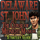 Delaware St. John: The Curse of Midnight Manor Strategy Guide игра