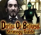 Depths of Betrayal Strategy Guide игра