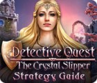 Detective Quest: The Crystal Slipper Strategy Guide игра