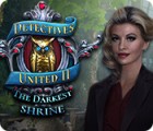 Detectives United II: The Darkest Shrine игра