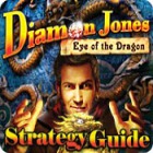 Diamon Jones: Eye of the Dragon Strategy Guide игра