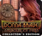 Donna Brave: And the Strangler of Paris Collector's Edition игра