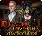 Dracula: Love Kills Strategy Guide игра