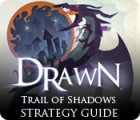 Drawn: Trail of Shadows Strategy Guide игра