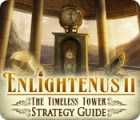 Enlightenus II: The Timeless Tower Strategy Guide игра