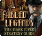 Fabled Legends: The Dark Piper Strategy Guide игра