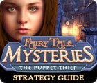 Fairy Tale Mysteries: The Puppet Thief Strategy Guide игра