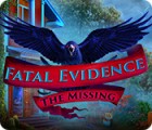 Fatal Evidence: The Missing игра