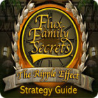 Flux Family Secrets: The Ripple Effect Strategy Guide игра