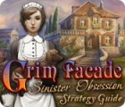 Grim Facade: Sinister Obsession Strategy Guide игра