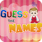 Guess The Names игра