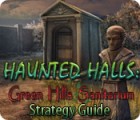 Haunted Halls: Green Hills Sanitarium Strategy Guide игра