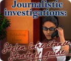 Journalistic Investigations: Stolen Inheritance Strategy Guide игра