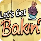 Let's Get Bakin' игра