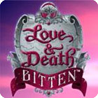 Love & Death: Bitten игра