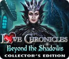 Love Chronicles: Beyond the Shadows Collector's Edition игра Love Chronicles: Beyond the Shadows Collector's Edition игра