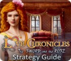 Love Chronicles: The Sword and the Rose Strategy Guide игра
