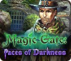 Magic Gate: Faces of Darkness игра