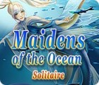 Maidens of the Ocean Solitaire игра