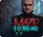 Maze: Sinister Play игра