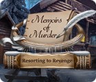 Memoirs of Murder: Resorting to Revenge игра