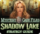 Mystery Case Files®: Shadow Lake Strategy Guide игра