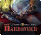 Mystery Case Files: The Harbinger игра