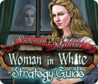 Victorian Mysteries: Woman in White Strategy Guide игра Victorian Mysteries: Woman in White Strategy Guide игра
