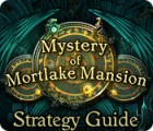 Mystery of Mortlake Mansion Strategy Guide игра