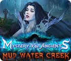 Mystery of the Ancients: Mud Water Creek игра